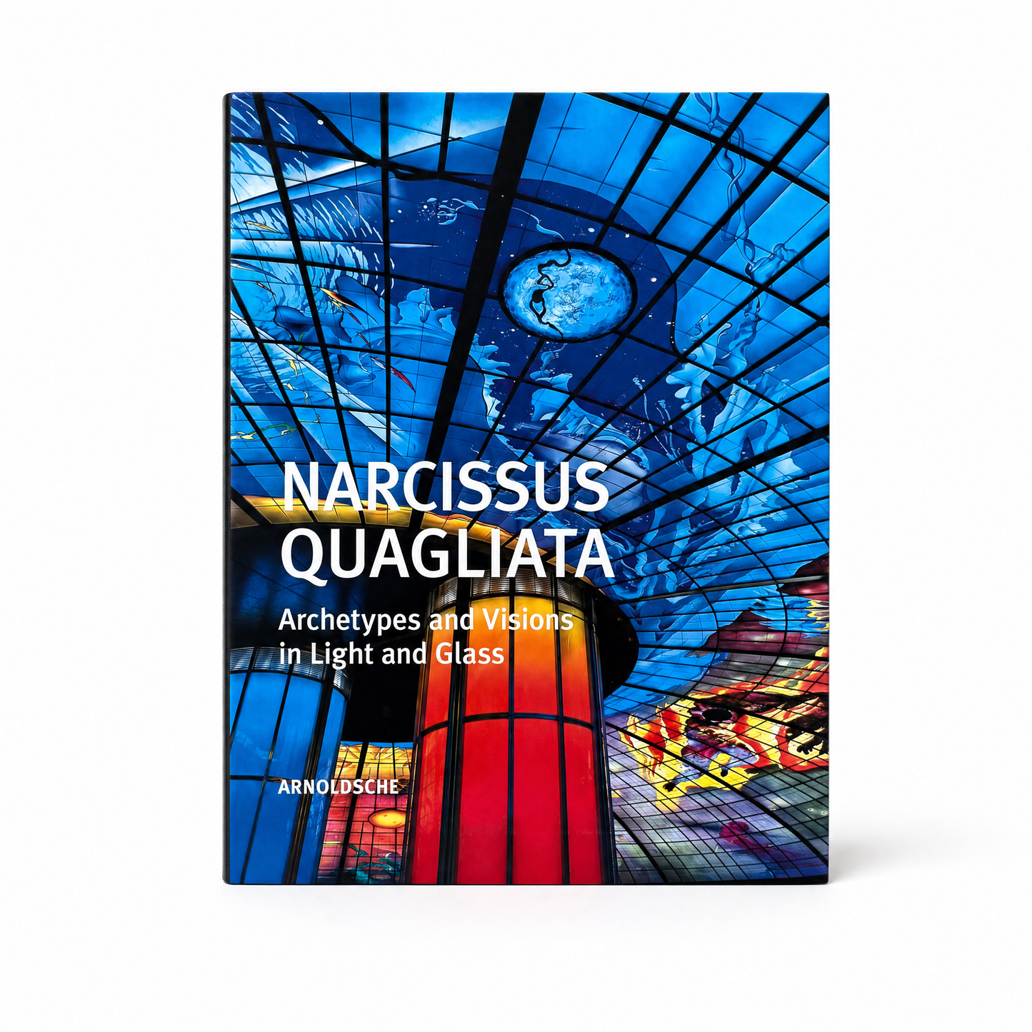 ARCHETYPES AND VISIONS IN GLASS AND LIGHT